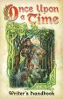 Once Upon a Time: Writer s Handbook Discount